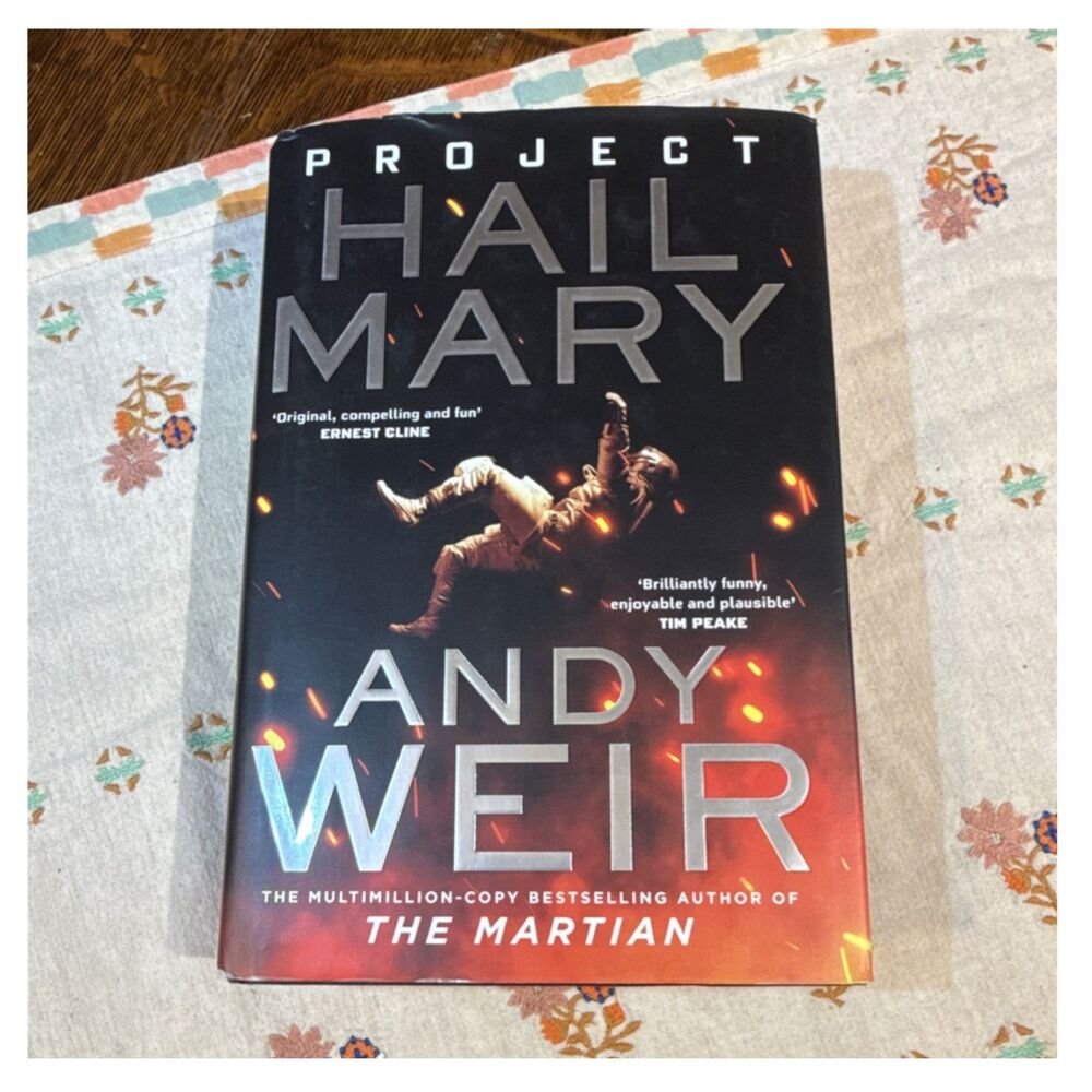 Project Hail Mary Andy Weir Hardcover First Edition Del Rey UK Import